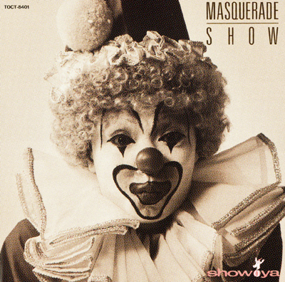 [1st] SHOW-YA - MASQUERADE SHOW (1985).jpg