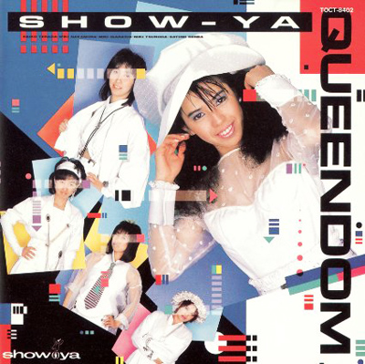 [2nd] SHOW-YA - QUEENDOM (1986).jpg