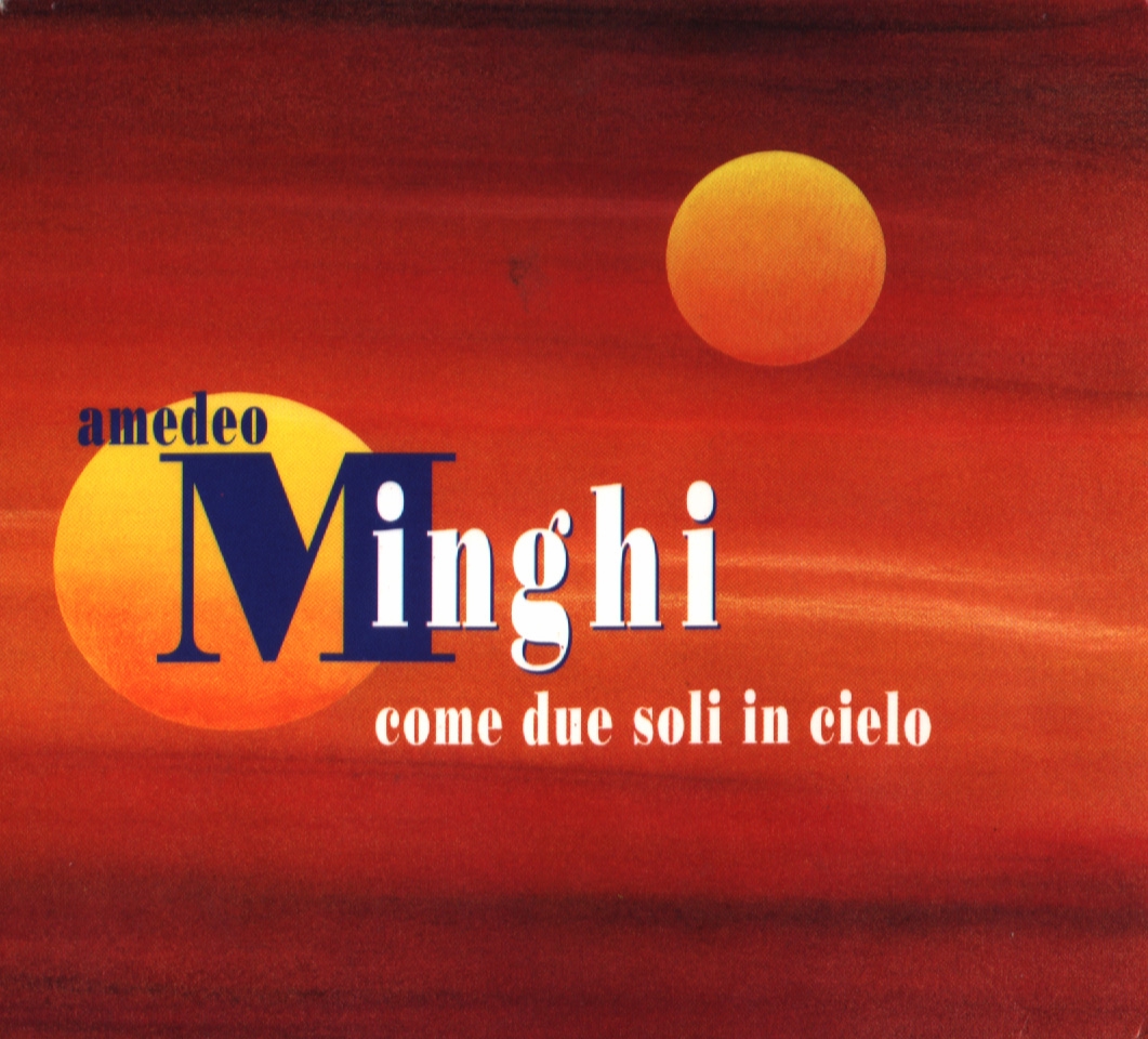Amedeo Minghi - Come Due Soli In Cielo - Front.jpg