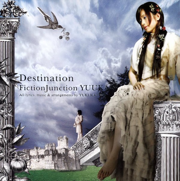 FictionJunction YUUKA - Destination.jpg