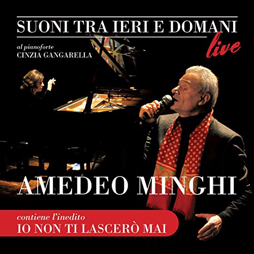 Amedeo Minghi - Suoni tra ieri e domani - Live.jpg