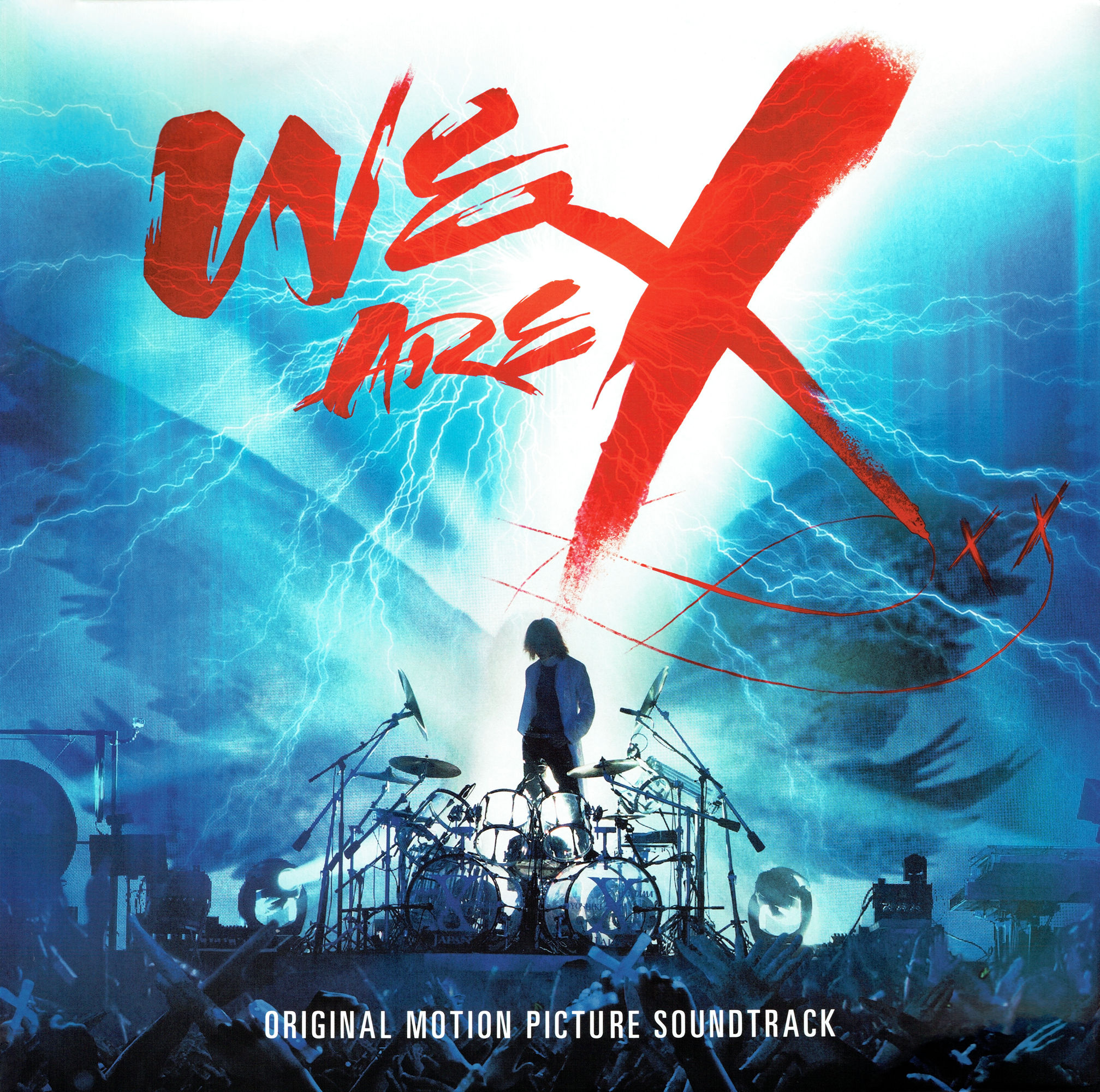 X Japan - We Are X - Original Motion Picture Soundtrack [88985441411].jpg