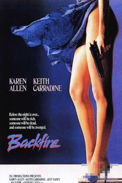 《回火》 Backfire (1987) 美国加拿大.jpg